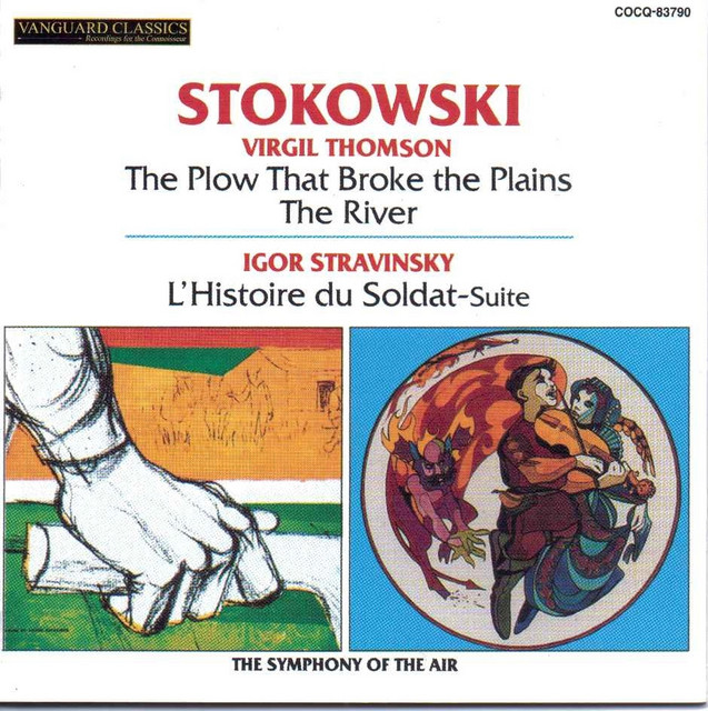 Thomson: Film Music; Stravinsky: L'Histoire du Soldat Suite