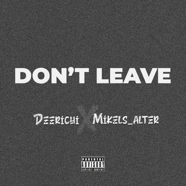 Don't Leave