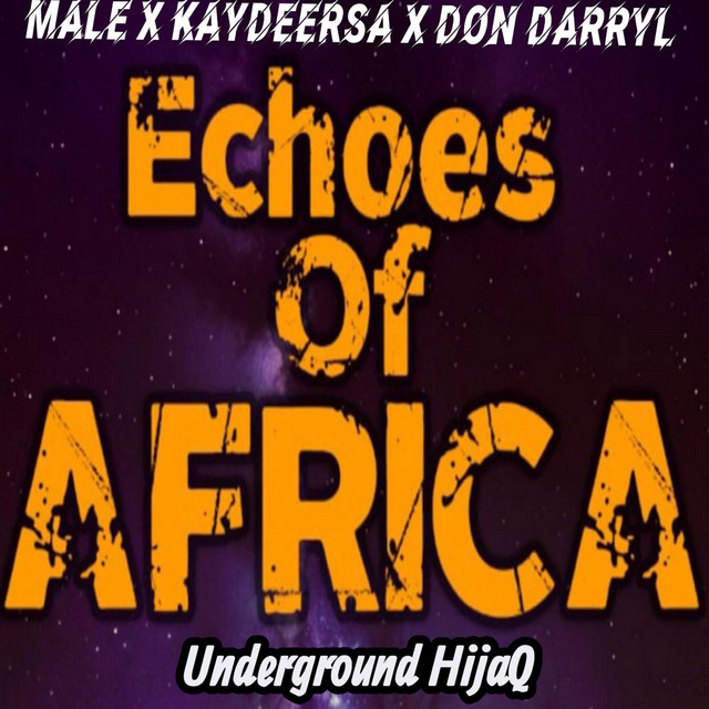 Echoes Of Africa - Underground HijaQ