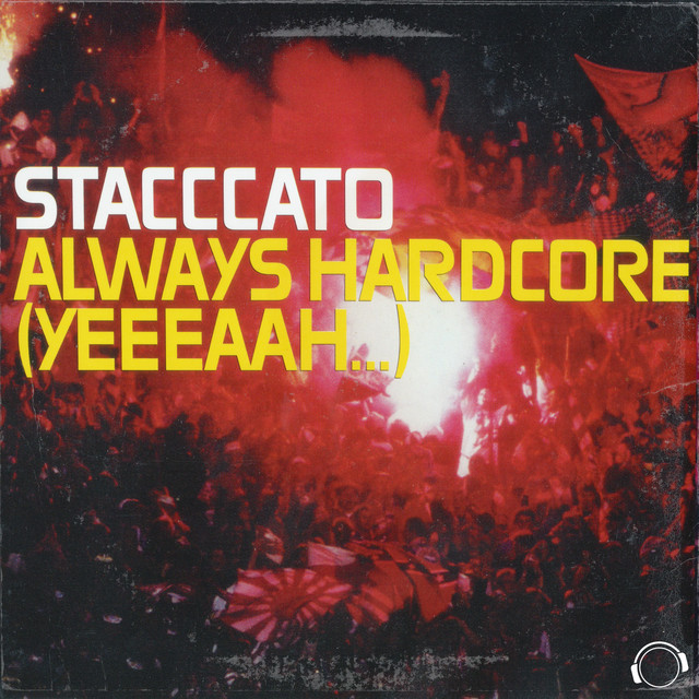 Always Hardcore (Yeeeaah…) cover