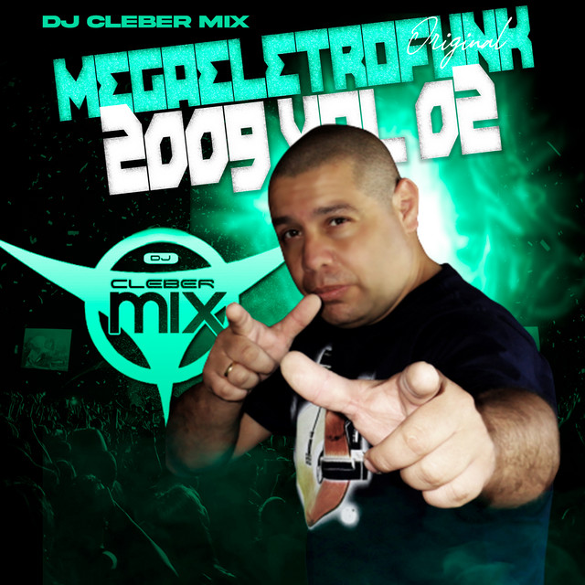 MegaEletrofunk - 2009 Vol 02