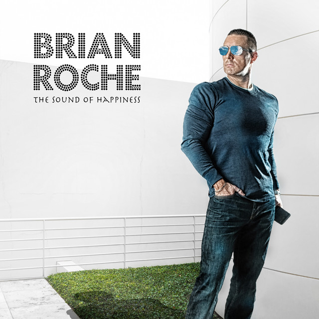 The Sound of Happiness - Single by Brian Roche | Spotify