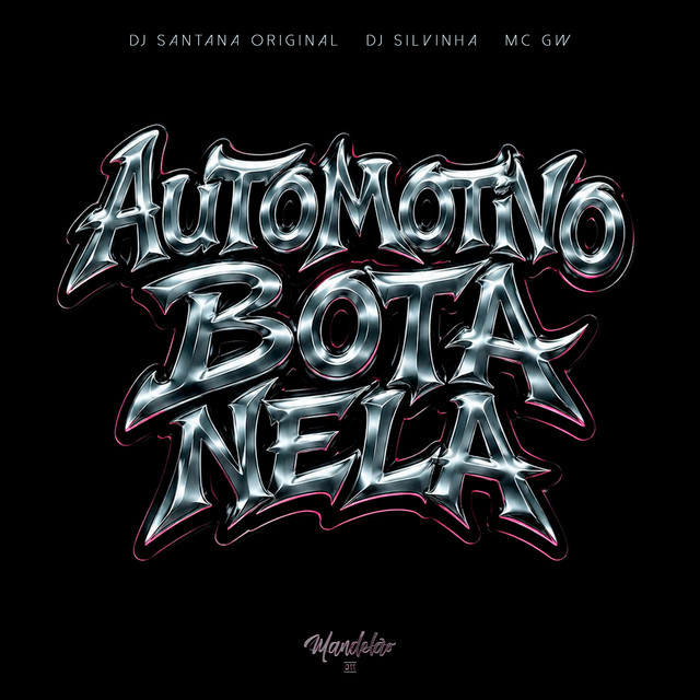 Automotivo Bota Nela