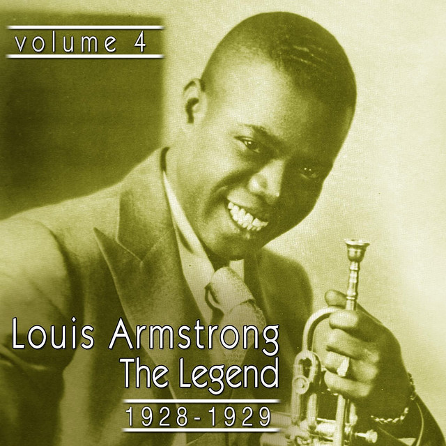 The Legend 1928-1929 - Compilation by Louis Armstrong | Spotify