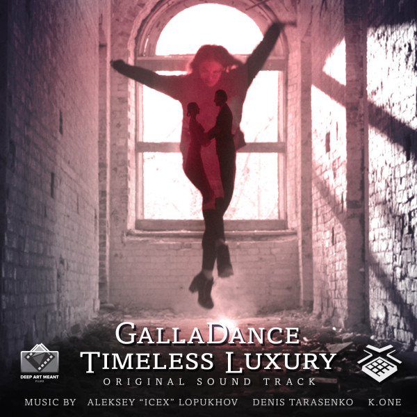 GallaDance Timeless Luxury (Original Motion Picture Soundtrack) cover
