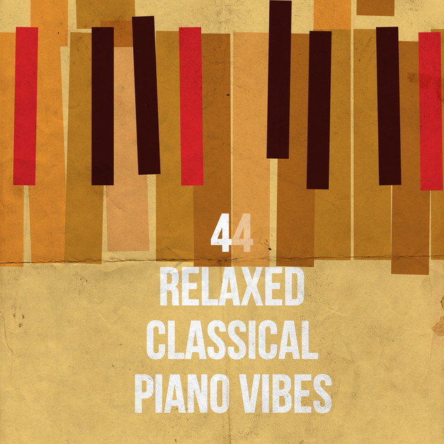 44Relaxed Classical Piano Vibes cover art
