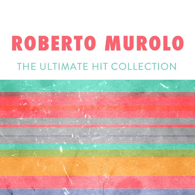 Roberto Murolo: The Ultimate Hit Collection cover art