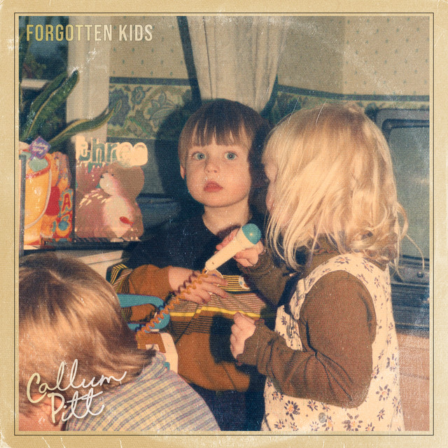 Forgotten Kids - Callum Pitt