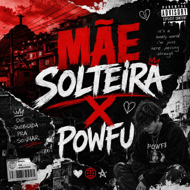 MÃE SOLTEIRA X POWFU
