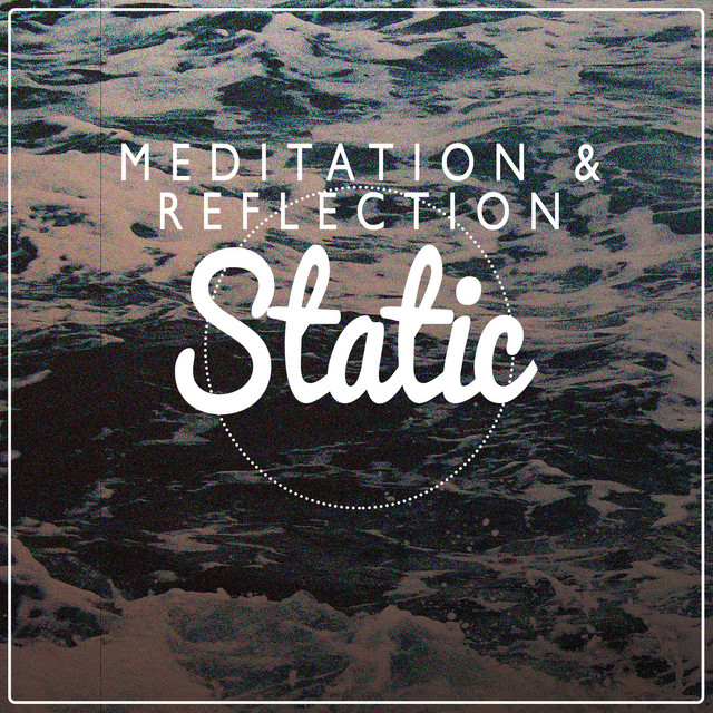 Meditation & Reflection Static cover art