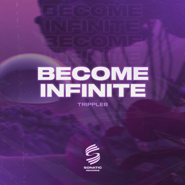 Обкладинка: Become Infinite — TrippleB