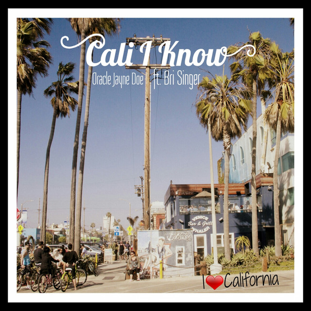 Cali I Know (I Love California) cover art