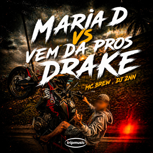 Maria D Vs Vem da pros Drake