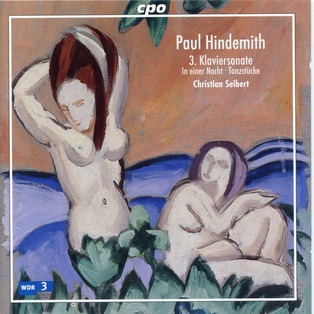 Hindemith: Piano Sonata No. 3, In einer Nacht & Tanzstücke