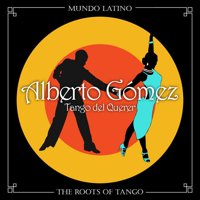 The Roots Of Tango - Tango del Querer cover art