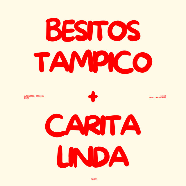 Besitos Tampico + Carita linda (Acoustic session)