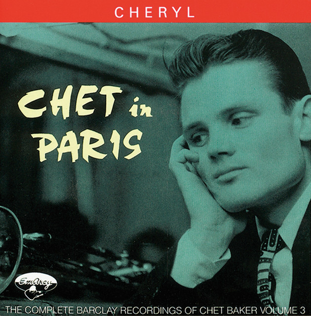 チェット・ベイカー Live In Paris 3LP 未使用 Chet In Paris Vol 3 ‑「アルバム」by チェット・ベイカー | Spotify
