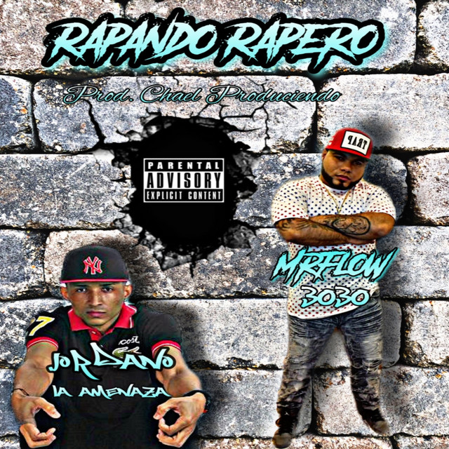 Rapando Rapero - Single by Mr. Flow3030 | Spotify
