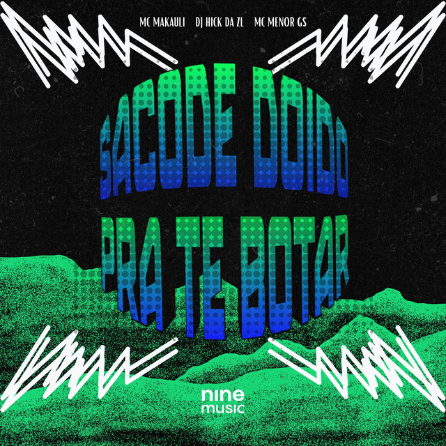 SACODE DOIDO PRA TE BOTAR