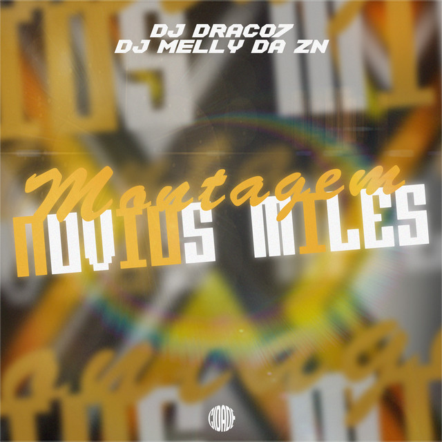 MONTAGEM NOVIUS MILES