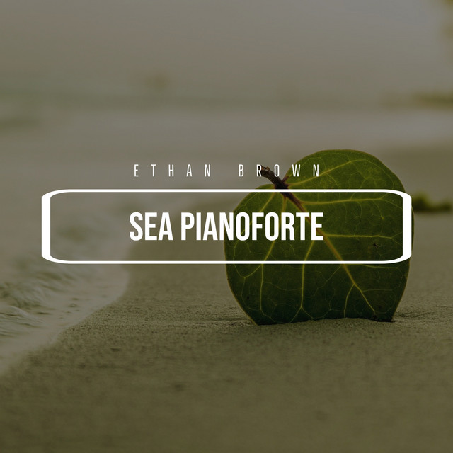 Sea Pianoforte cover art