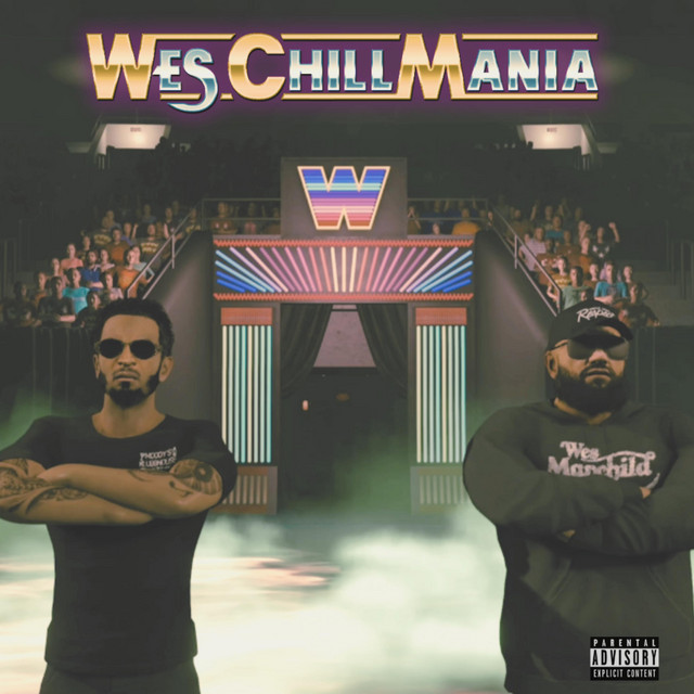 WesChillMania cover art