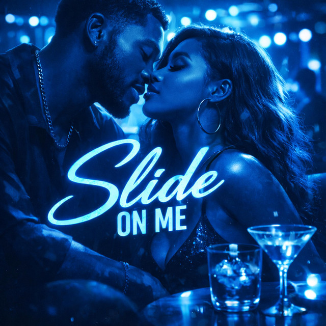 Slide On Me