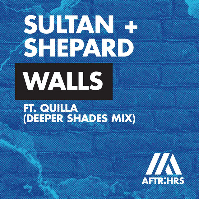 Walls (feat. Quilla) - Deeper Shades Mix
