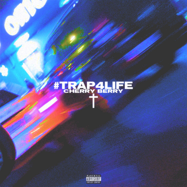 #Trap4Life cover art