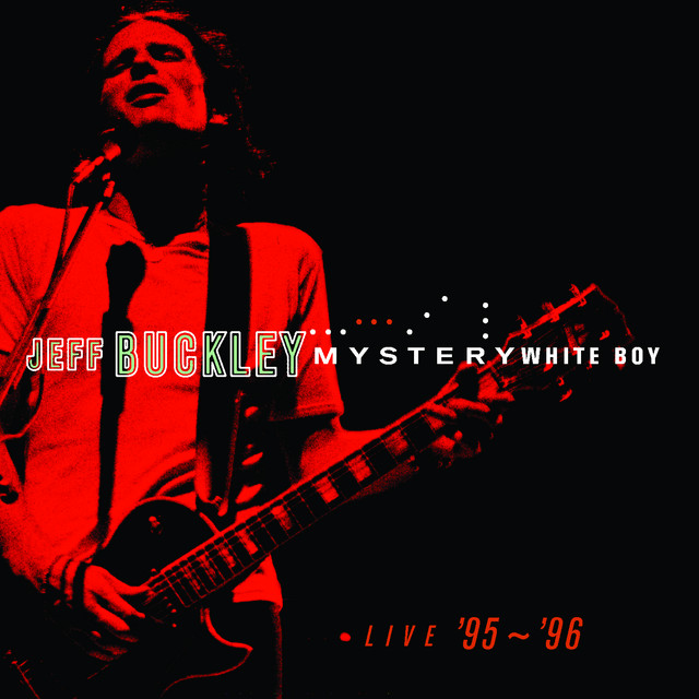 Mystery White Boy - Album by Jeff Buckley | Spotify