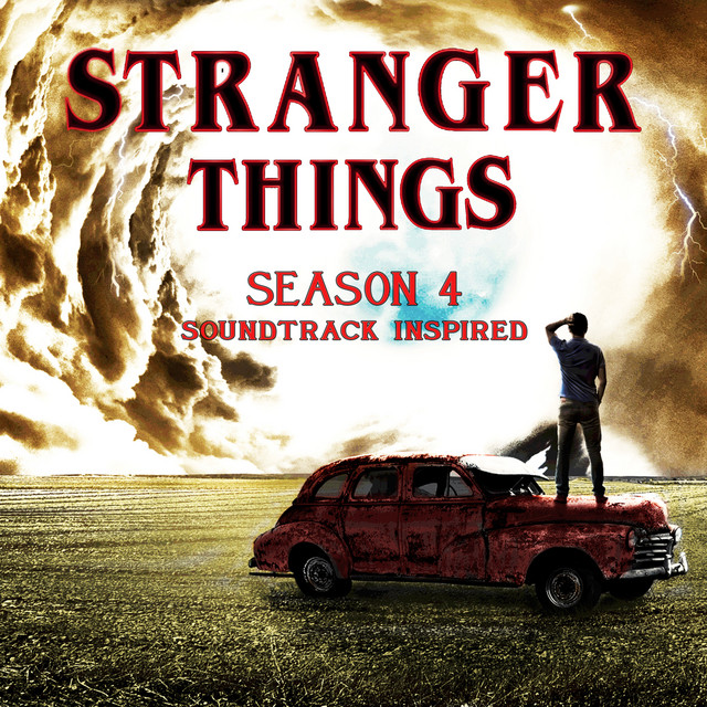 Stranger Things Season 4 Soundtrack (Inspired) - Compilation by