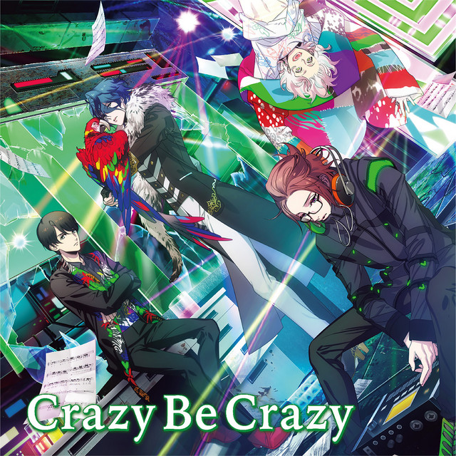 Crazy Be Crazy cover art