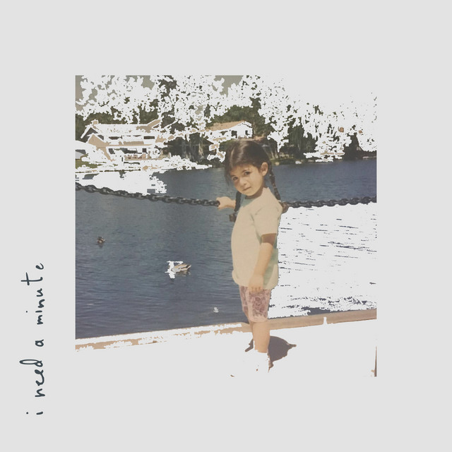 I Need a Minute cover art
