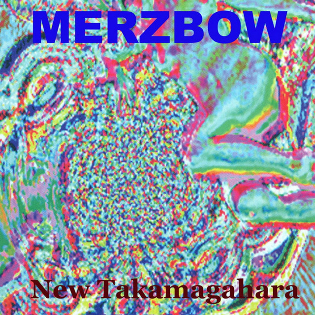 【CD】Merzbow – New Takamagahara New Takamagahara - Album by Merzbow | Spotify