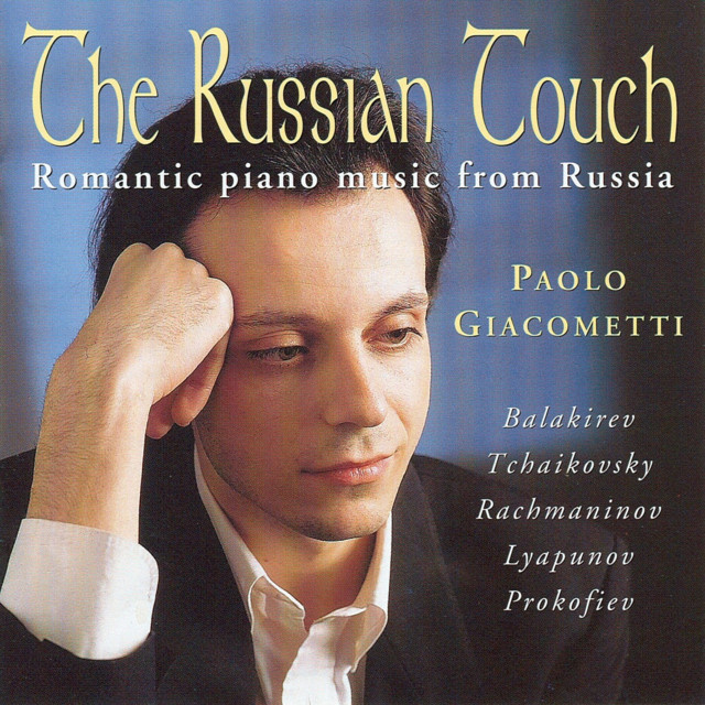 The Russian Touch, Romantic Piano Music From Russia