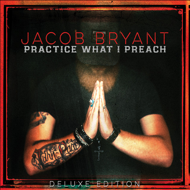 Practice What I Preach (Deluxe Edition) cover art