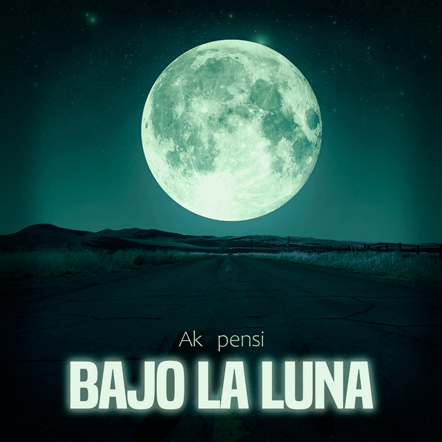 Bajo la Luna