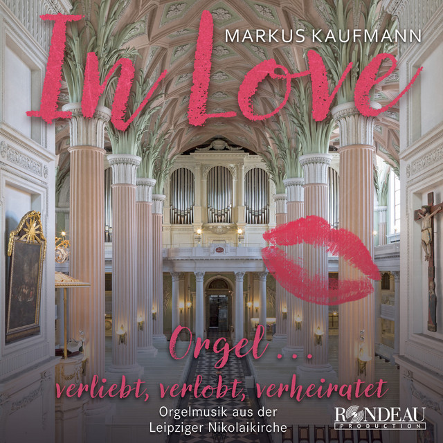 Markus Kaufmann: Orgelmusik aus der Leipziger Nikolaikirche: Hochzeitstag auf Troldhaugen