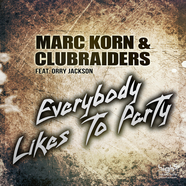 Everybody Likes to Party - Djane HouseKat Remix Edit