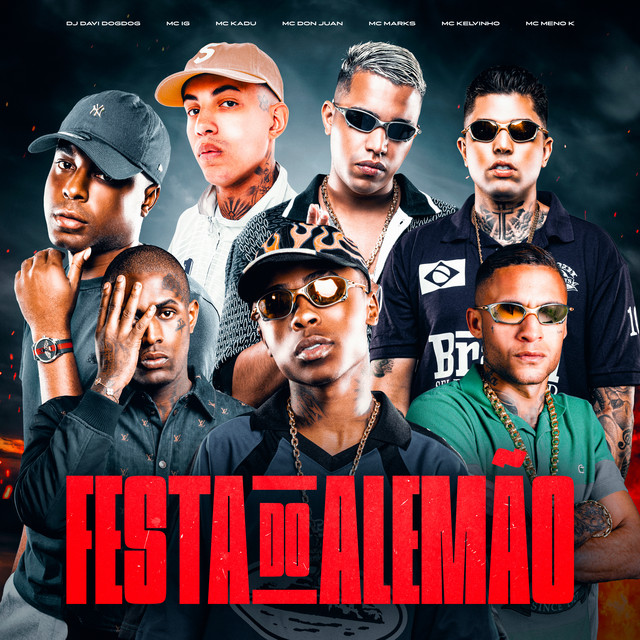 Festa do Alemão (feat. MC Marks, Mc Kelvinho & MC Meno K)