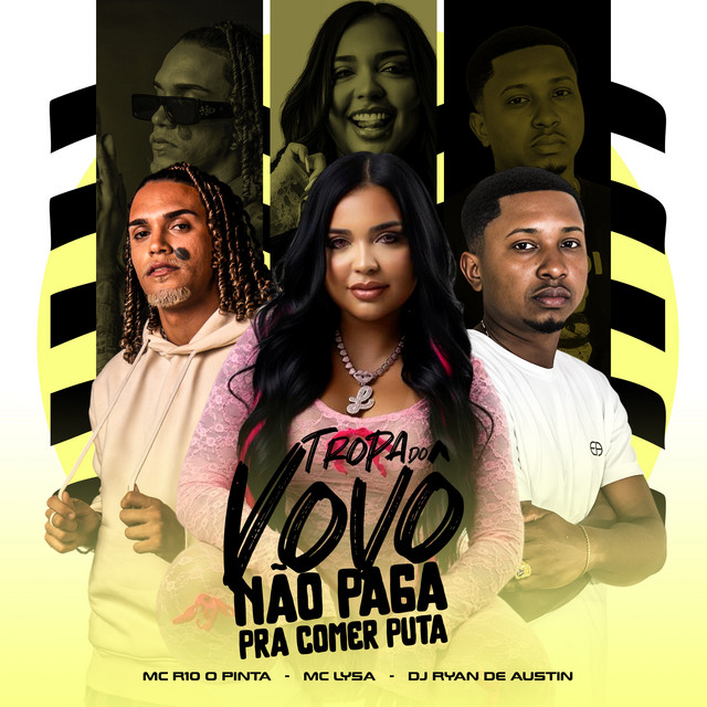 Tropa do Vovo Não Paga pra Comer Puta