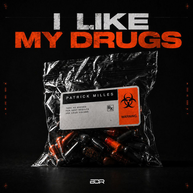 I Like My Drugs