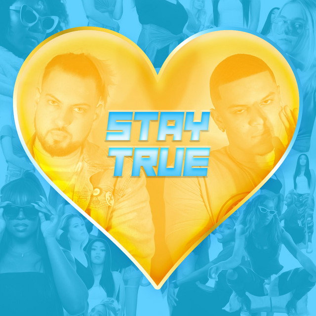 Stay True