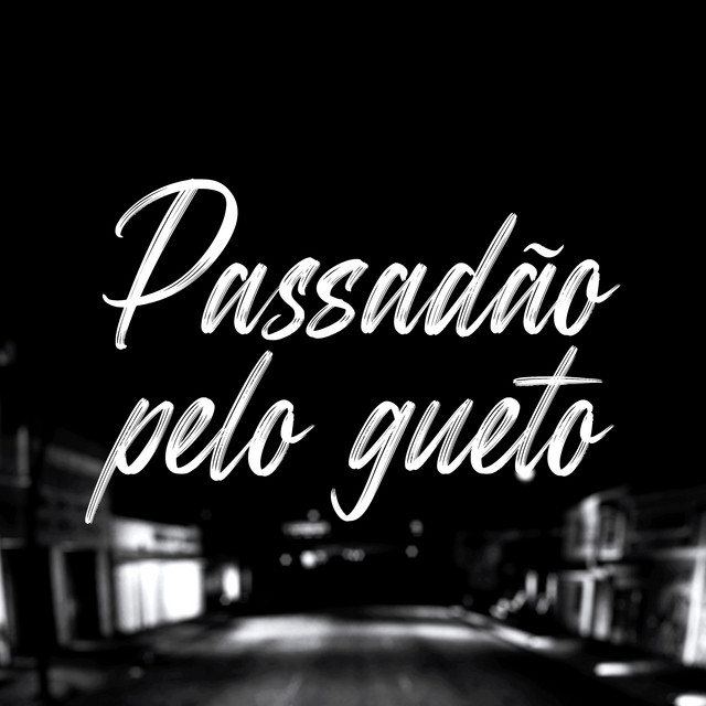 Passadão pelo Gueto