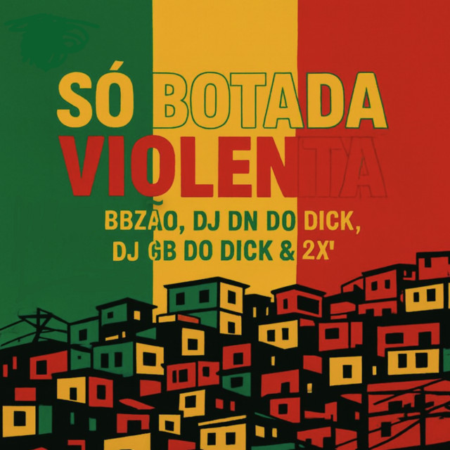 SÓ BOTADA VIOLENTA