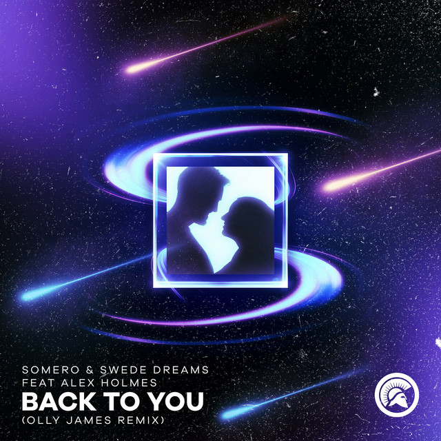 Back To You - Olly James Remix