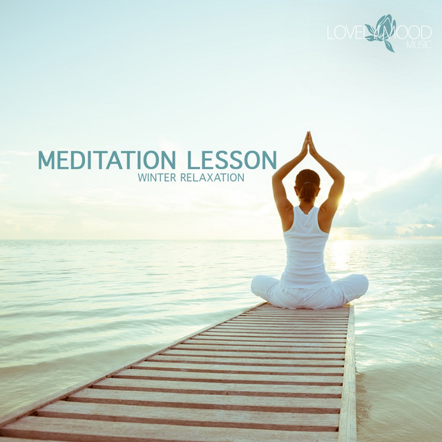 Meditation Lesson 9 - Winter Relaxation cover