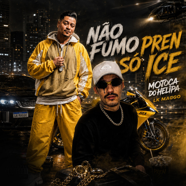 Não Fumo Pren Só Ice