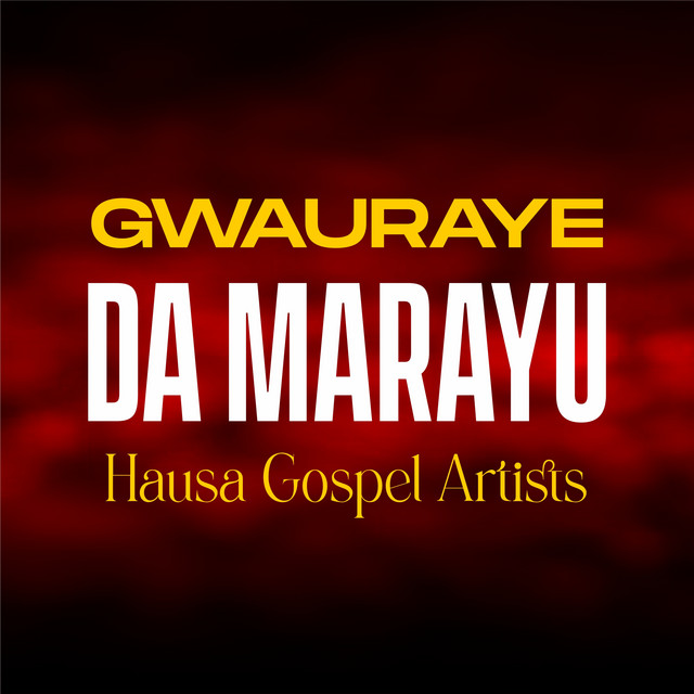 Gwauraye Da Marayu