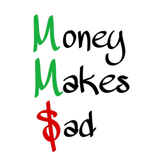 Money Makes Sad cover art